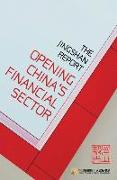 The Jingshan Report: Opening China's Financial Sector