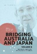 Bridging Australia and Japan: Volume 2: The writings of David Sissons, historian and political scientist