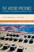 The Absent Presence of the State in Large-Scale Resource Extraction Projects