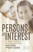 Persons of Interest: An Intimate Account of Cecily and John Burton
