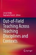 Out-of-Field Teaching Across Teaching Disciplines and Contexts