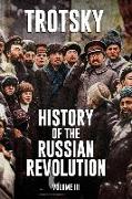 History of the Russian Revolution: Volume 3