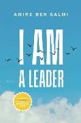 I Am: A Leader
