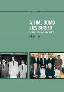 A Time Bomb Lies Buried: Fiji's Road to Independence, 1960-1970