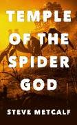 Temple of the Spider God: An Archaeological Thriller