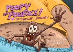 Poopy McPooface in: The Perilous Journey