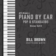 Piano by Ear: Pop and Standards Box Set 8