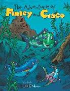 The Adventures of Finley and Cisco