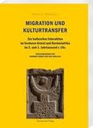 Migration und Kulturtransfer