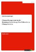 Change-Management in der Kommunalverwaltung. Eine Fallstudie zu Change-Surveys