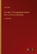 Journals of Two Expeditions into the Interior of New South Wales