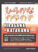 Hiragana und Katakana leicht gemacht! Ein Handbuch für Anfänger + integriertes Arbeitsbuch | Lernen Sie, Japanisch zu lesen, zu schreiben und zu sprechen - schnell und einfach, Schritt für Schritt