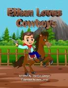Ethan Loves Cowboys