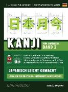 Kanji leicht gemacht! Band 2 | Ein Leitfaden für Anfänger + integriertes Arbeitsbuch | Lernen Sie Japanisch lesen, schreiben und sprechen - schnell und einfach, Schritt für Schritt