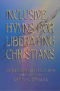 Inclusive Hymns For Liberating Christians
