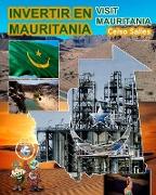 INVERTIR EN MAURITANIA - Visit Mauritania - Celso Salles