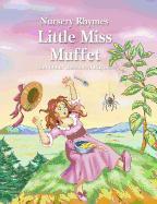 Little Miss Muffet and Other Best-Loved Rhymes