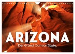 Arizona - Der Grand Canyon State. (Wandkalender 2024 DIN A4 quer), CALVENDO Monatskalender