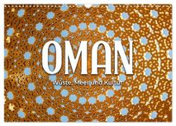 Oman - Wüste, Meer und Kultur. (Wandkalender 2024 DIN A3 quer), CALVENDO Monatskalender