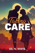 Taking Care