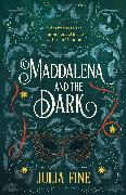 Maddalena and the Dark