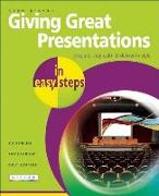 Giving Great Presentations in Easy Steps