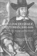 William Dugdale, Historian, 1605-1686