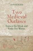 Two Medieval Outlaws