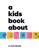 A Kids Book About Gender