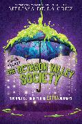 The (Super Secret) Society of Octagon Valley (International paperback edition)