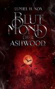 Blutmond über Ashwood