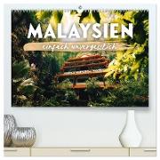 Malaysien - einfach unvergesslich (hochwertiger Premium Wandkalender 2024 DIN A2 quer), Kunstdruck in Hochglanz