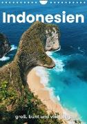 Indonesien - groß, bunt und vielfältig. (Wandkalender 2024 DIN A4 hoch), CALVENDO Monatskalender