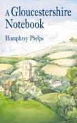 A Gloucestershire Notebook