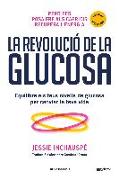 La revolució de la glucosa