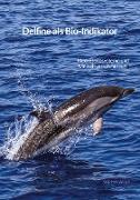 Delfine als Bio-Indikator
