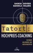 Tatort Hochpreis-Coaching