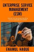 Enterprise Service Management (ESM)