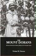 The Mount Dorans: African American History Notes of a Florida Town