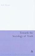 Towards the Sociology of Truth