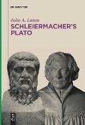 Schleiermacher¿s Plato