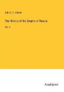 The History of the Empire of Russia