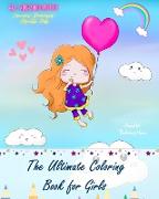 The Ultimate Coloring Book for Girls | Over 45 Super Cute Coloring Pages with the Girls' Favorite Motifs | Lovely Gift