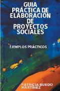 Guía práctica de elaboración de proyectos sociales
