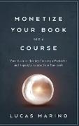 Monetize Your Book with a Course