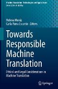 Towards Responsible Machine Translation