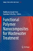 Functional Polymer Nanocomposites for Wastewater Treatment