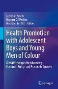 Health Promotion with Adolescent Boys and Young Men of Colour