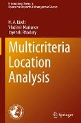 Multicriteria Location Analysis