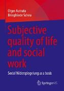 Subjective quality of life and social work